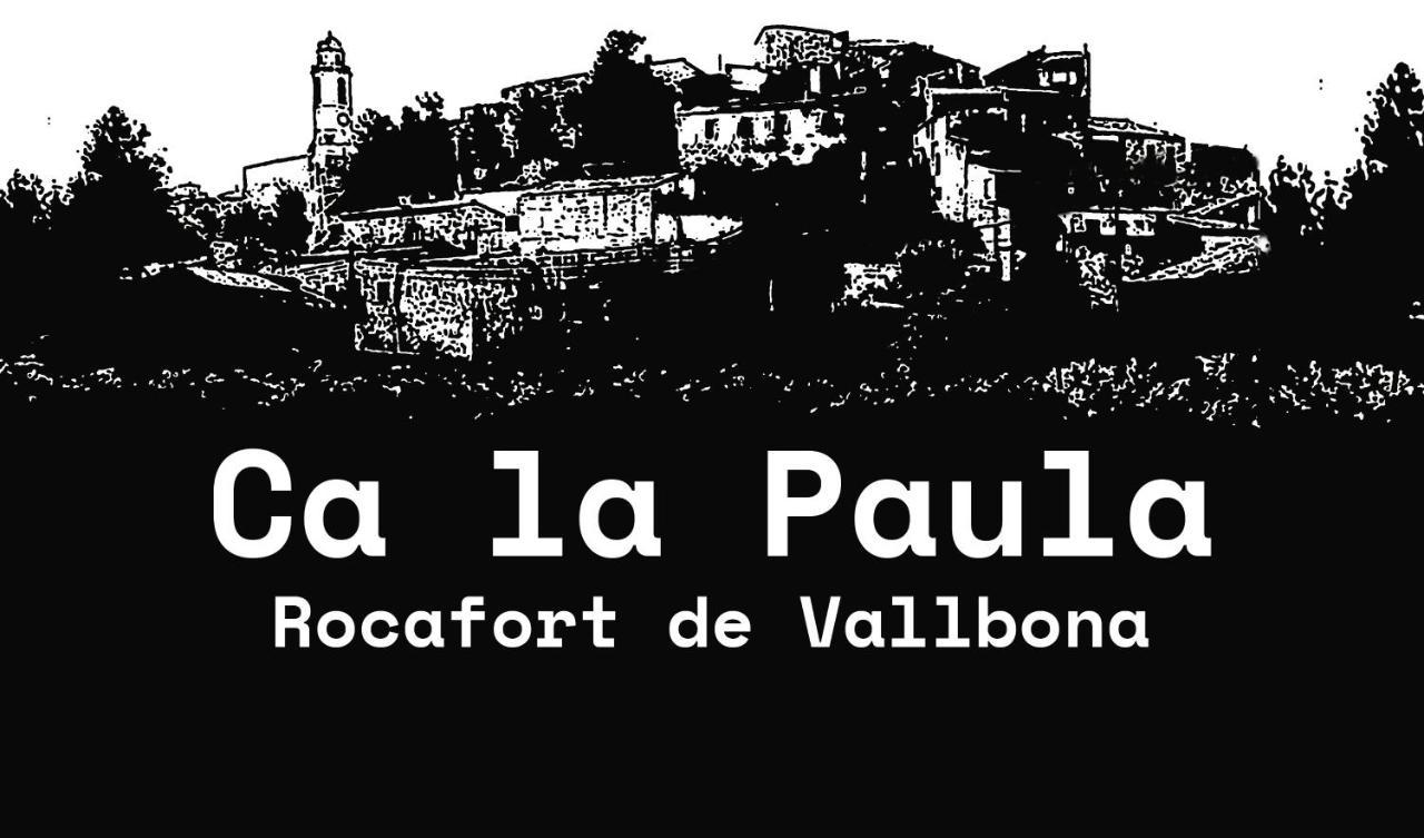 דירות Rocafort de Vallbona Ca La Paula מראה חיצוני תמונה